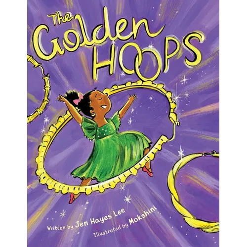 The Golden Hoops - Hardcover